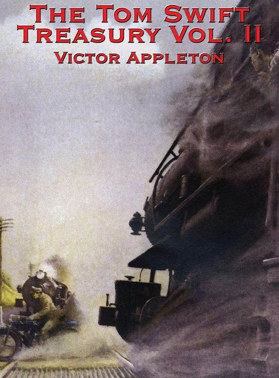 Produktbild: The Tom Swift Treasury Vol. II
