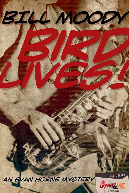 Produktbild: Bird Lives! An Evan Horne Mystery