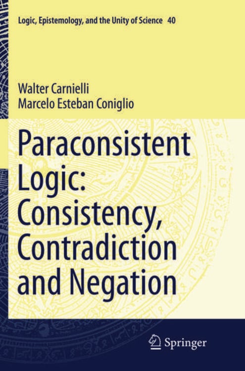 Produktbild: Paraconsistent Logic: Consistency, Contradiction and Negation