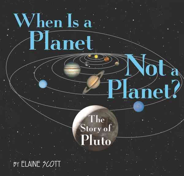 Produktbild: When Is a Planet Not a Planet?: The Story of Pluto