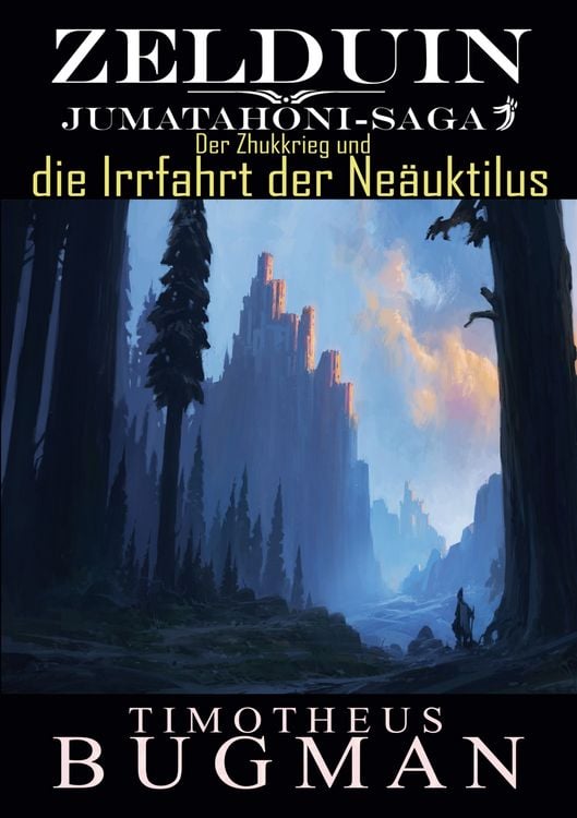 Produktbild: Zelduin - Der Zhukkrieg und die Irrfahrt der Ne&auml;uktilus