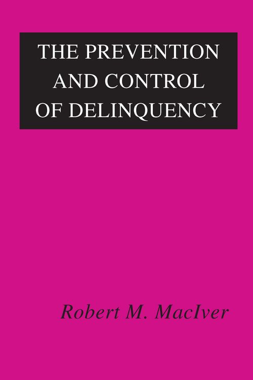Produktbild: The Prevention and Control of Delinquency