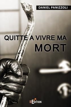Produktbild: Quitte a vivre ma mort