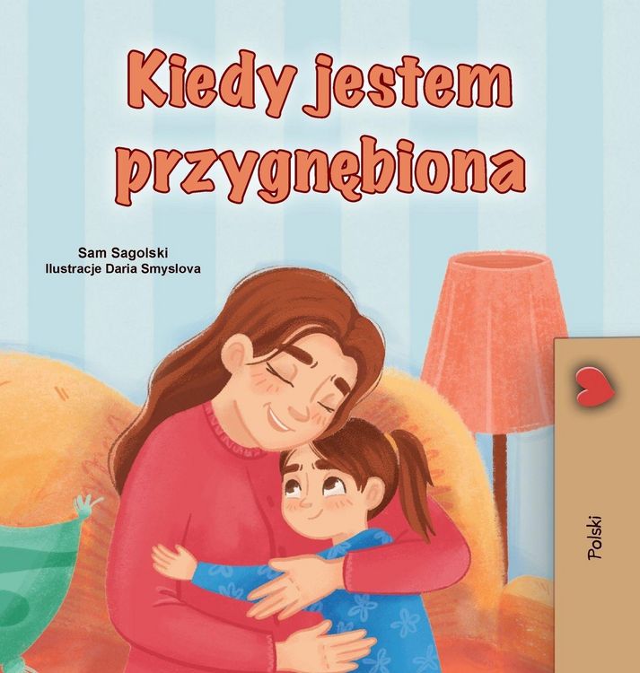 Produktbild: When I am Gloomy (Polish Children's Book)