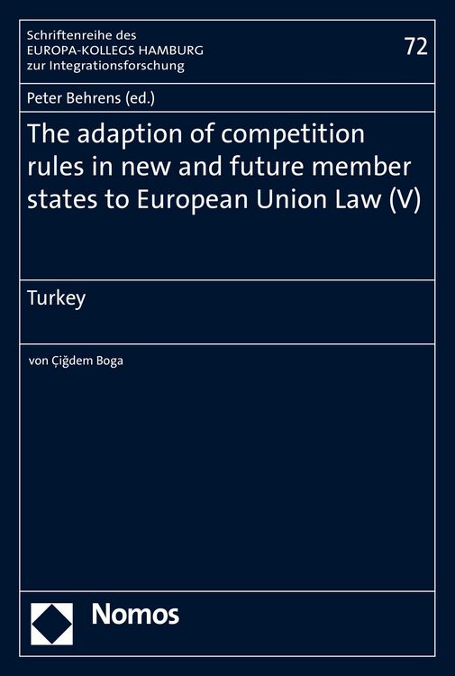 Produktbild: The adaption of competition rules in new and future member states to European Union Law (V)