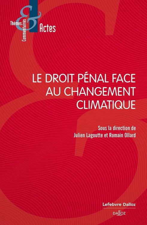 Produktbild: Le Droit Penal Face au Changement Climatique