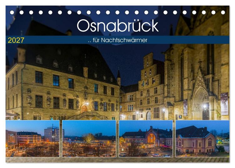 Produktbild: Osnabr&uuml;ck f&uuml;r Nachtschw&auml;rmer (Tischkalender 2027 DIN A5 quer), CALVENDO Monatskalender