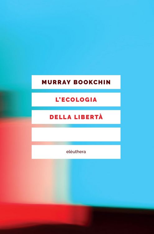 Produktbild: L'ecologia della libert&agrave;
