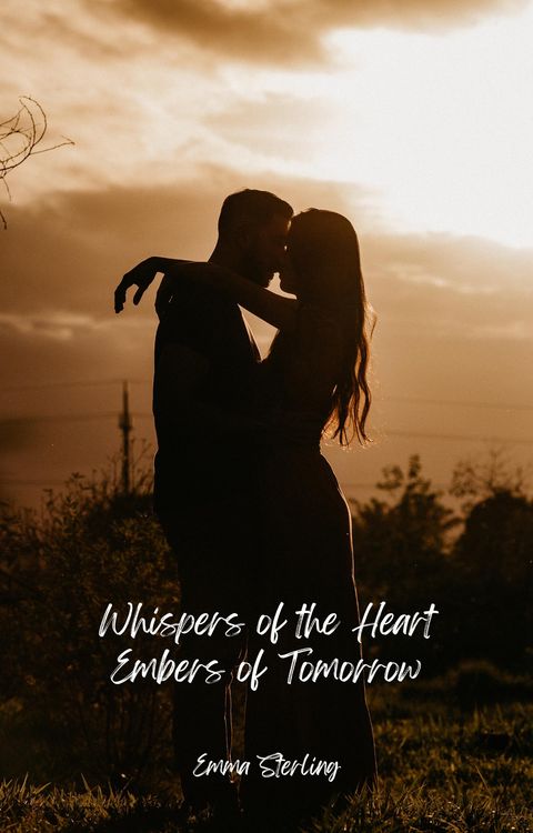 Produktbild: Embers of Tomorrow (Whispers of the Heart, #4)