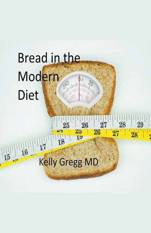 Produktbild: Bread in the Modern Diet