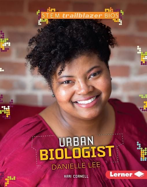 Produktbild: Urban Biologist Danielle Lee
