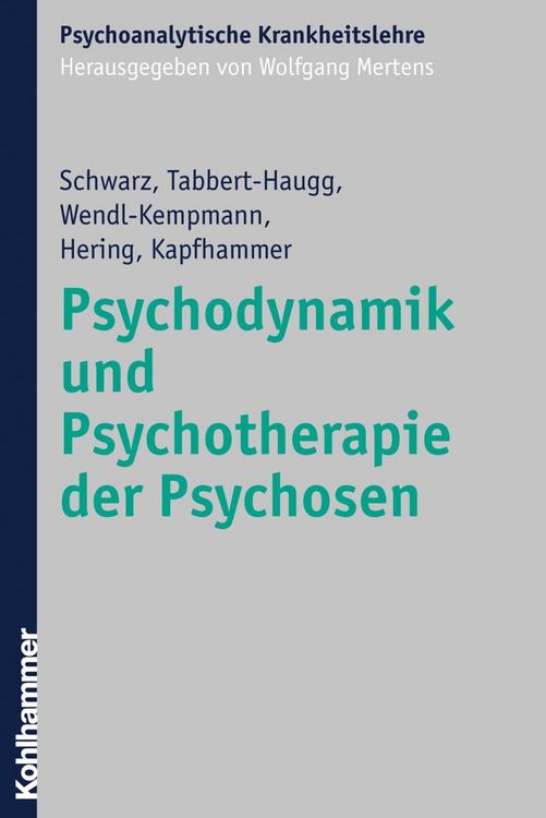 Produktbild: Psychodynamik und Psychotherapie der Psychosen