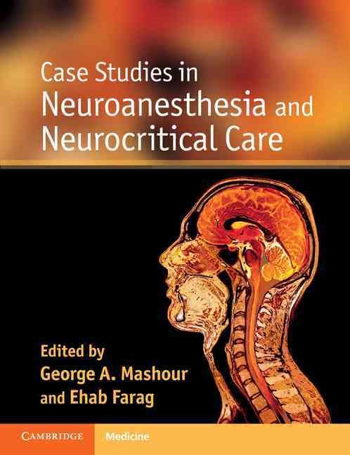 Produktbild: Case Studies in Neuroanesthesia and Neurocritical Care