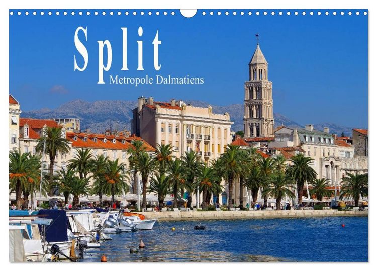 Produktbild: Split Metropole Dalmatiens (Wandkalender 2026 DIN A3 quer), CALVENDO Monatskalender