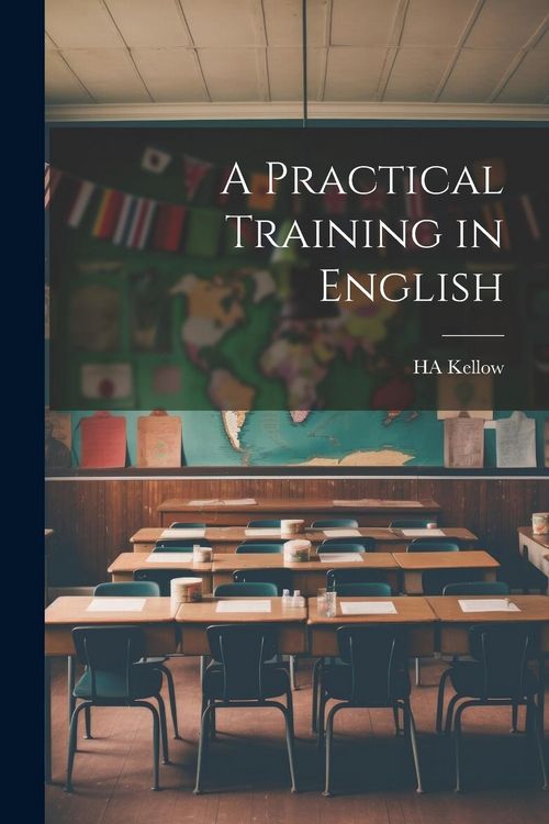 Produktbild: A Practical Training in English