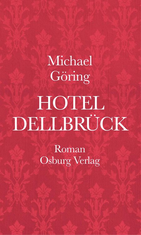 Produktbild: Hotel Dellbr&uuml;ck