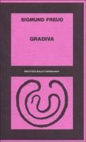 Produktbild: Gradiva. Il delirio e i sogni nella 'Gradiva' di wilhelm Jensen