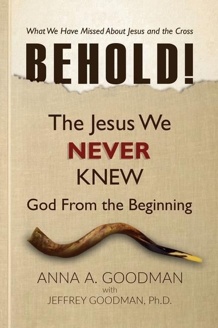 Produktbild: Behold!: The Jesus We Never Knew: God From The Beginning