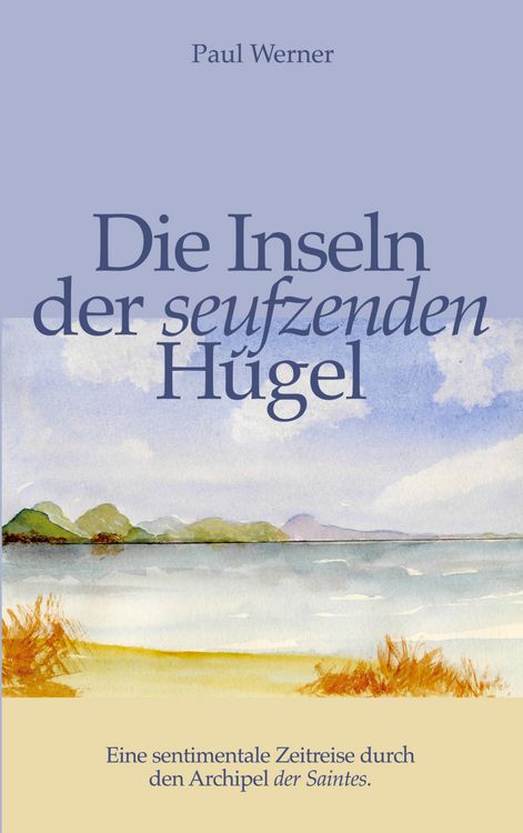Produktbild: Die Inseln der seufzenden H&uuml;gel