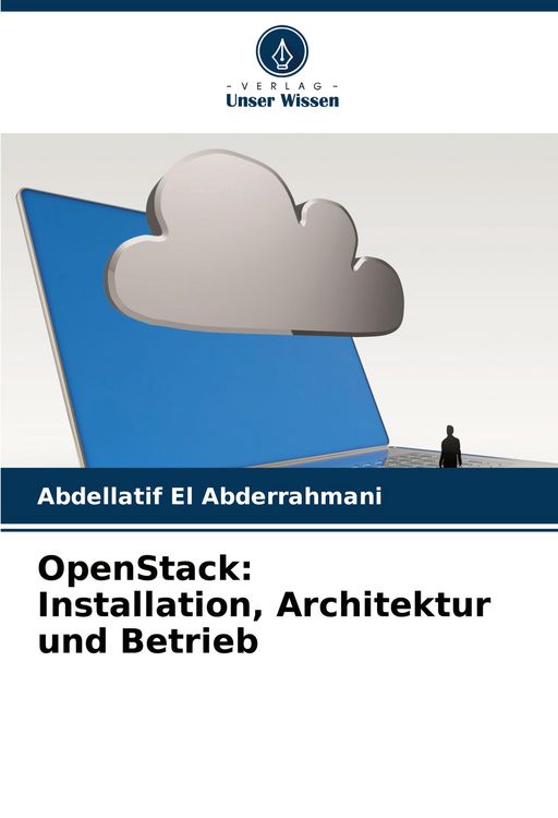 Produktbild: OpenStack: Installation, Architektur und Betrieb