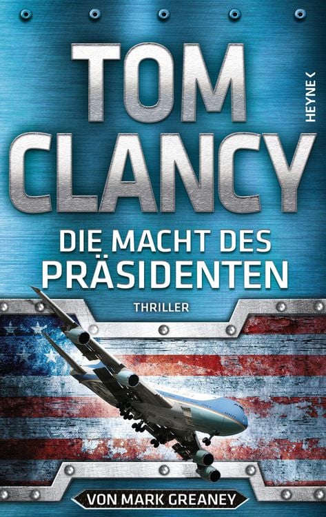 Bild vom Artikel Die Macht des Präsidenten vom Autor Tom Clancy