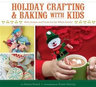Produktbild: Holiday Crafting and Baking with Kids