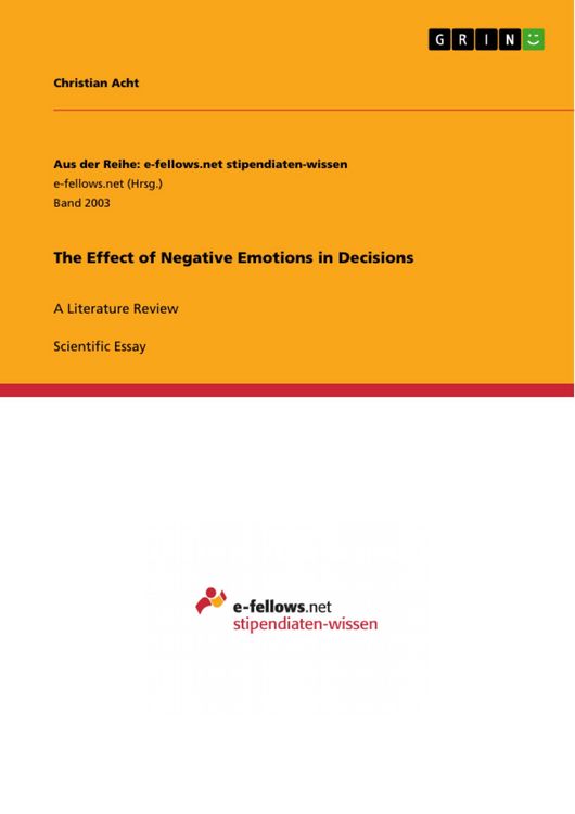 Produktbild: The Effect of Negative Emotions in Decisions