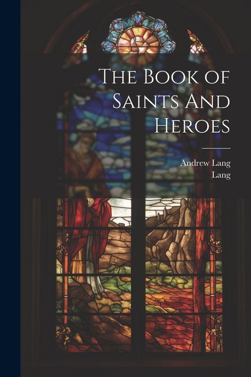 Produktbild: The Book of Saints And Heroes