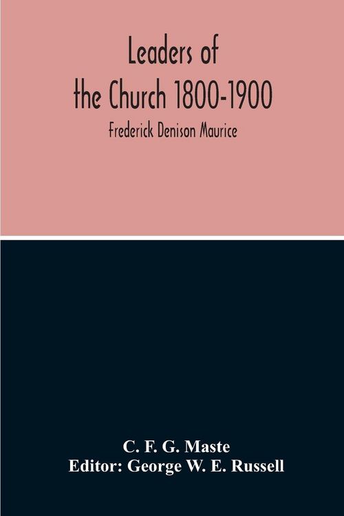 Produktbild: Leaders Of The Church 1800-1900; Frederick Denison Maurice