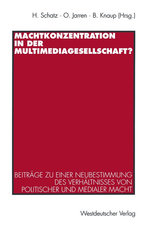 Produktbild: Machtkonzentration in der Multimediagesellschaft?