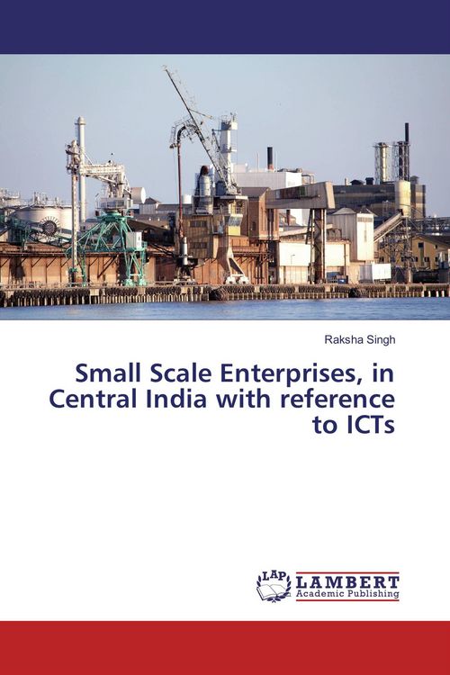 Produktbild: Small Scale Enterprises, in Central India with reference to ICTs