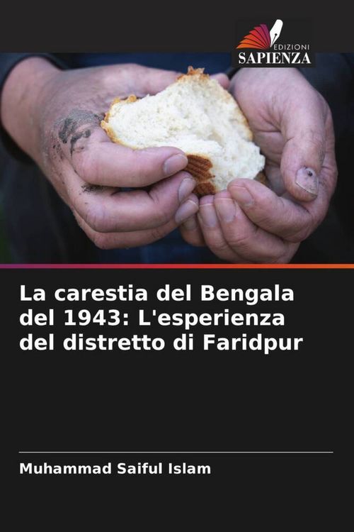 Produktbild: La carestia del Bengala del 1943: L'esperienza del distretto di Faridpur