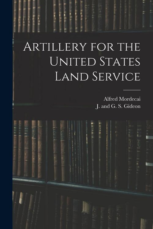Produktbild: Artillery for the United States Land Service
