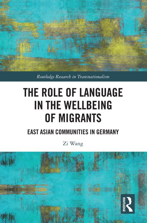 Produktbild: The Role of Language in the Wellbeing of Migrants