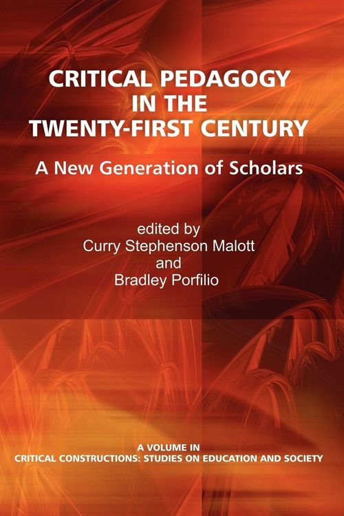 Produktbild: Critical Pedagogy in the Twenty-First Century