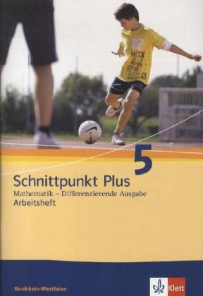 Produktbild: Schnittpunkt Plus Mathematik 5. Differenzierende Ausgabe Nordrhein-Westfalen
