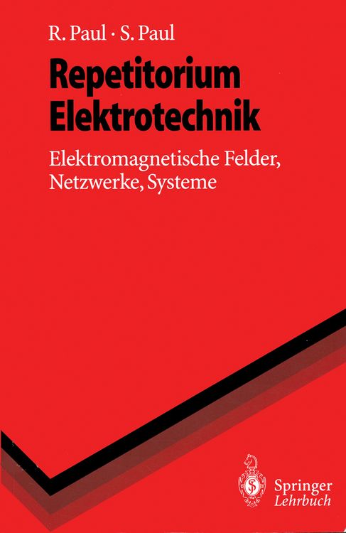 Bild vom Artikel Repetitorium Elektrotechnik vom Autor Reinhold Paul