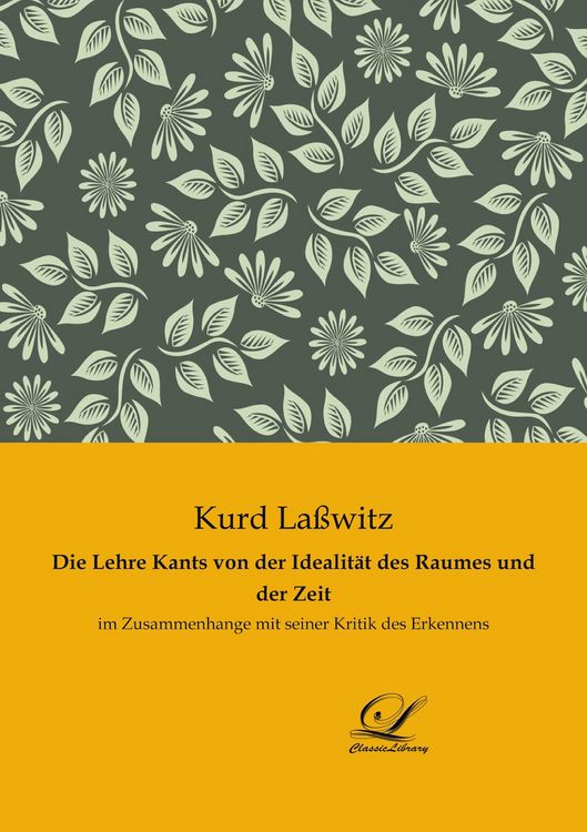 Produktbild: Die Lehre Kants von der Idealit&auml;t des Raumes und der Zeit