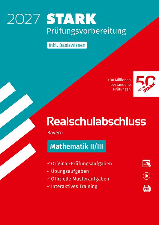 Produktbild: STARK Mathematik II/III - Realschulabschluss 2027 Bayern - Pr&uuml;fungsvorbereitung inkl. Basistraining