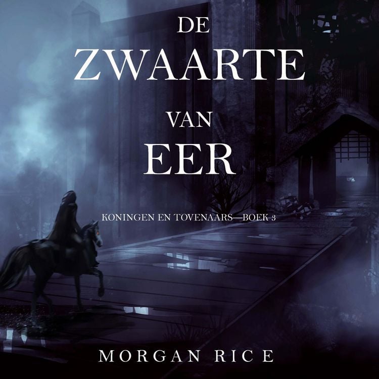 Produktbild: De Zwaarte van Eer (Koningen en Tovenaars&mdash;Boek 3)