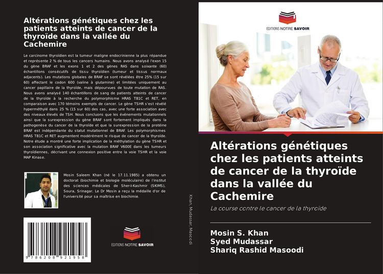 Produktbild: Alt&eacute;rations g&eacute;n&eacute;tiques chez les patients atteints de cancer de la thyro&iuml;de dans la vall&eacute;e du Cachemire