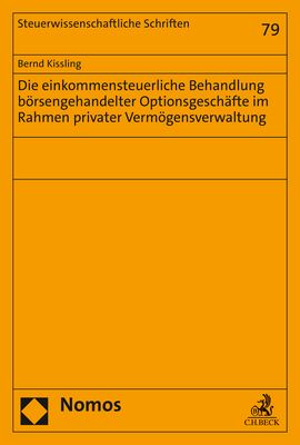 Produktbild: Die einkommensteuerliche Behandlung b&ouml;rsengehandelter Optionsgesch&auml;fte im Rahmen privater Verm&ouml;gensverwaltung