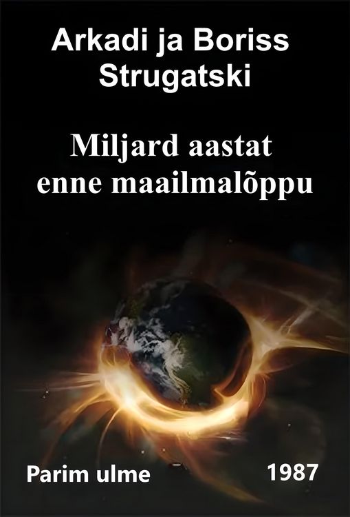 Produktbild: Miljard aastat enne maailmal&otilde;ppu