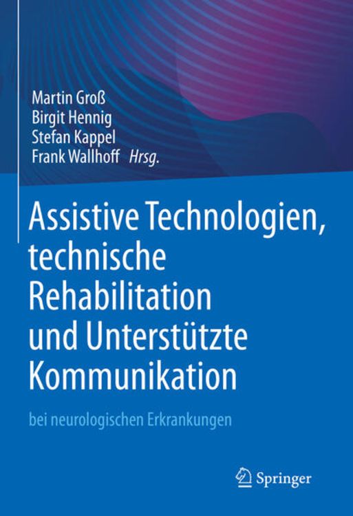 Produktbild: Assistive Technologien, technische Rehabilitation und Unterst&uuml;tzte Kommunikation