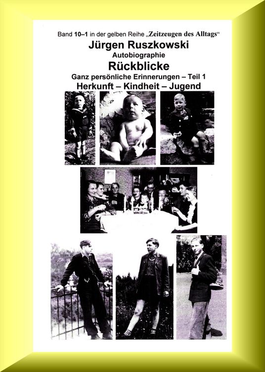 Produktbild: R&uuml;ckblicke - Autobiographie - Teil 1