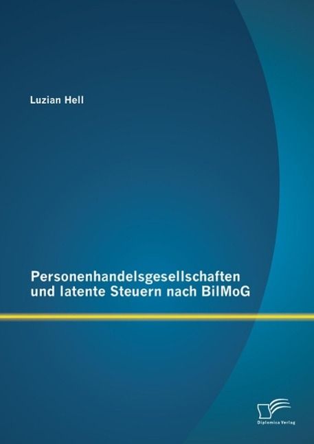 Produktbild: Personenhandelsgesellschaften und latente Steuern nach BilMoG