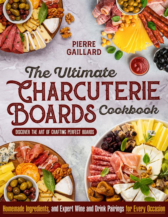Produktbild: The Ultimate Charcuterie Boards Cookbook
