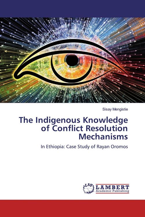 Produktbild: The Indigenous Knowledge of Conflict Resolution Mechanisms