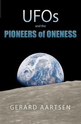 Produktbild: UFOs and the Pioneers of Oneness