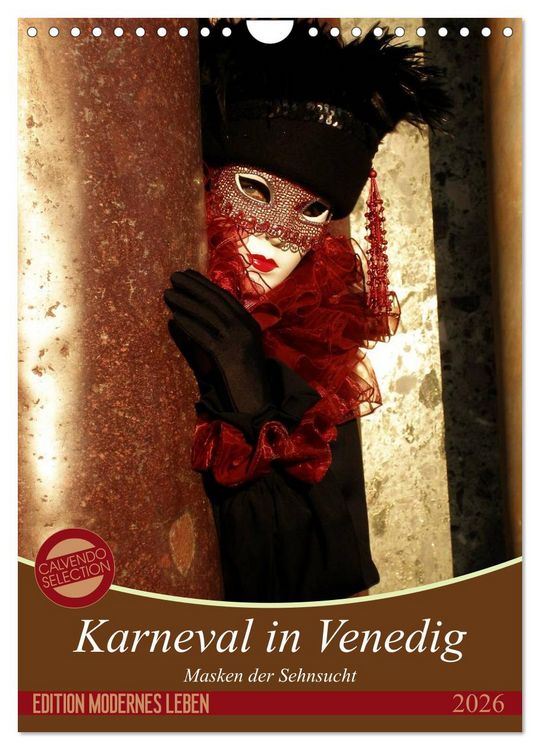 Produktbild: Masken der Sehnsucht - Karneval in Venedig (Wandkalender 2026 DIN A4 hoch), CALVENDO Monatskalender